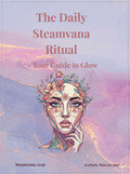 The Daily Steamvana Ritual